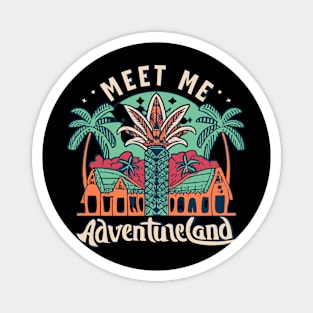 Meet Me In Adventureland Magnet